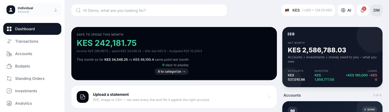 The BudgeterPro dashboard: safe to spend this month, net worth split into accounts, investments and loans, and the upload a statement shortcut